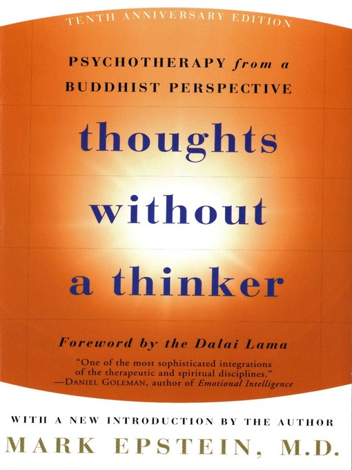 Title details for Thoughts Without A Thinker by Mark Epstein - Wait list